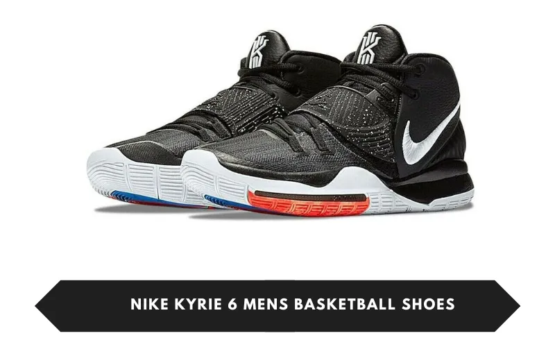 Nike Kyrie 6 Mens Basketball Shoes